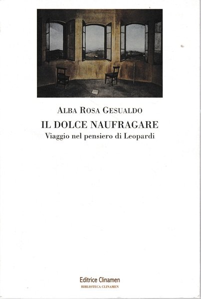 Il dolce naufragare. Viaggio nel pensiero di Leopardi | Immagine principale