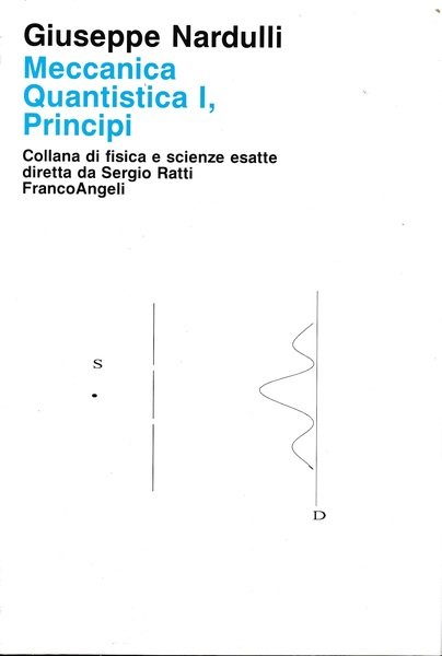 Meccanica quantistica I, Principi
