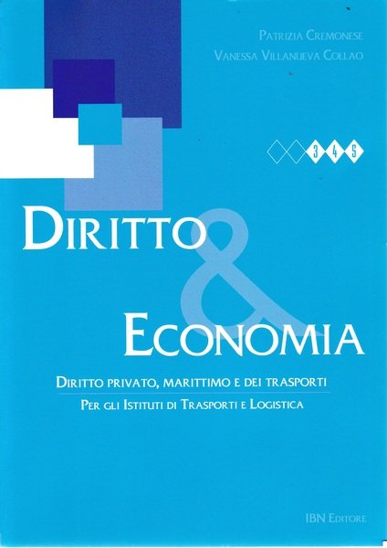 Diritto &amp; economia. Diritto privato, marittimo e dei trasporti. Per … | Immagine principale