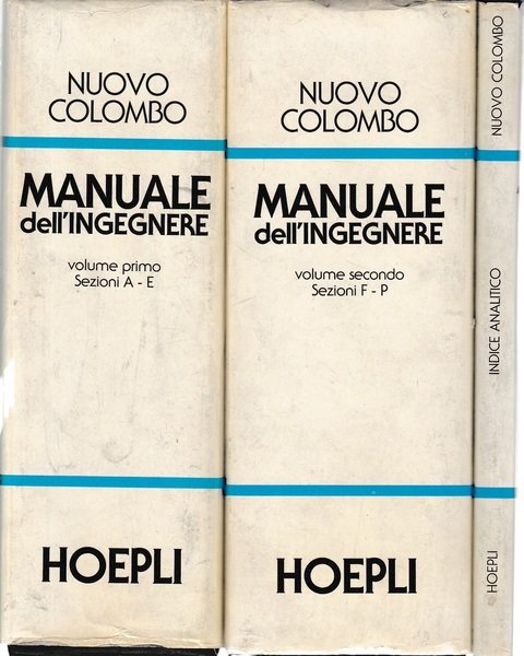 Nuovo Colombo. Manuale dell'ingegnere, tre volumi