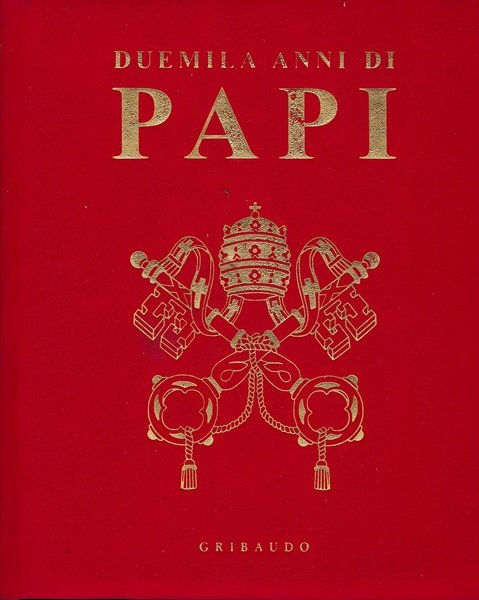 Duemila anni di Papi