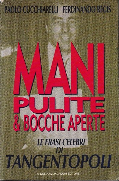 Mani pulite &amp; bocche aperte | Immagine principale