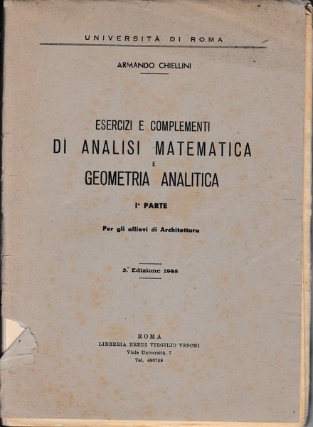 Esercizi e complementi di analisi matematica e geometria analitica, 1^ parte