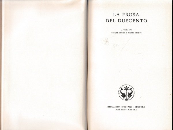 La letteratura italiana. Storia e testi. La prosa del duecento, …