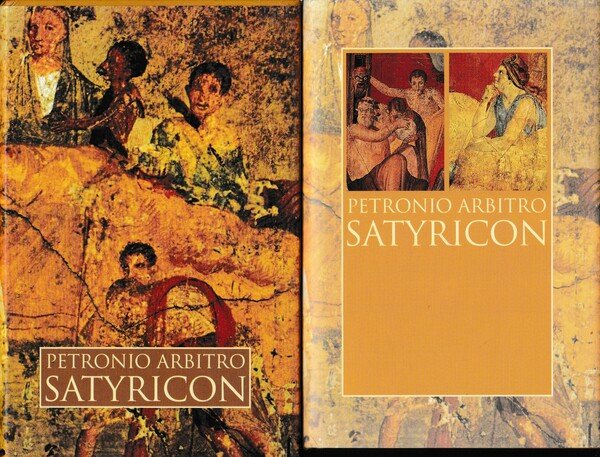 Satyricon. Testo Latino a fronte