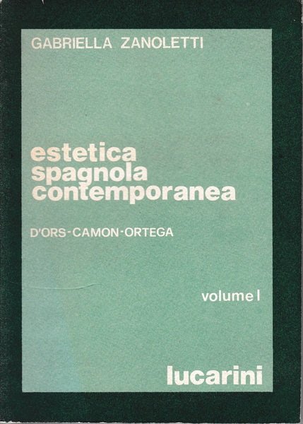 Estetica spagnola contemporanea, due volumi