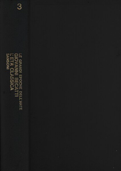 Le grandi enciclopedie dell'arte. L'età classica - volume 3^ | Immagine principale