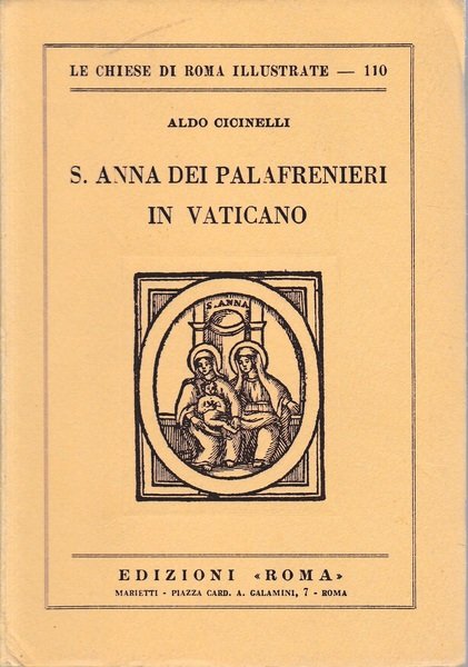 S. Anna dei Palafrenieri in Vaticano (Via di Porta Angelica)