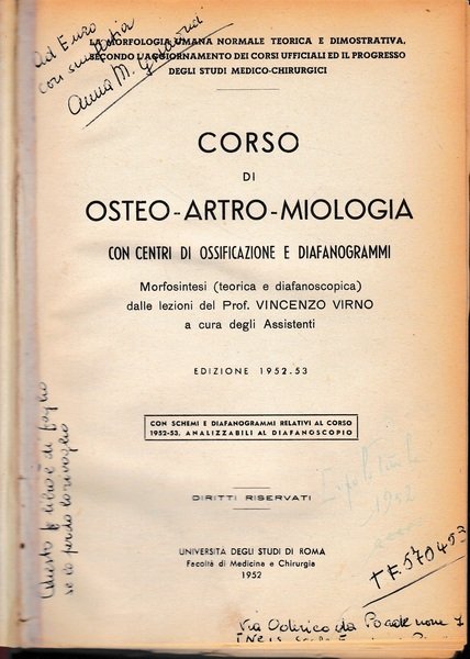 Anatomia umana normale. Vol. 1^ Corso di Osteo-Artro-Miologia - Morfostratigrafia …