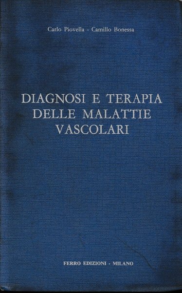 Diagnosi e terapia delle malattie vascolari