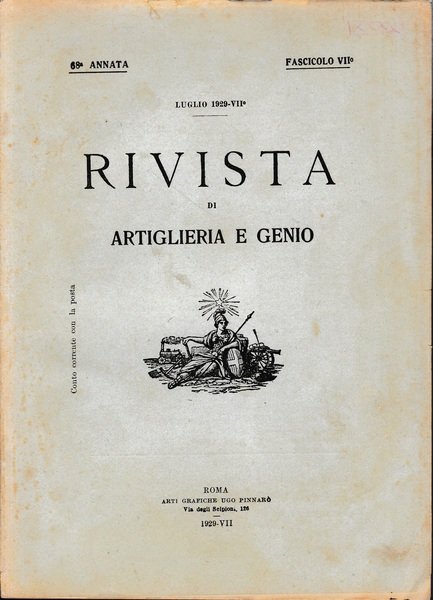 Rivista di Artiglieria e Genio. 68^ annata, fascicolo VII^, Luglio …