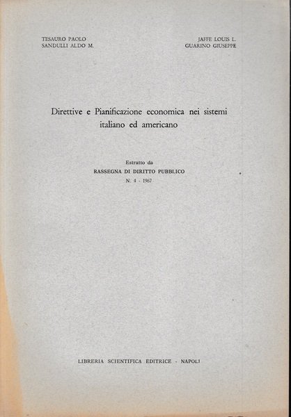 Estratto da: Rassegna di Diritto Pubblico n. 4 - 1967