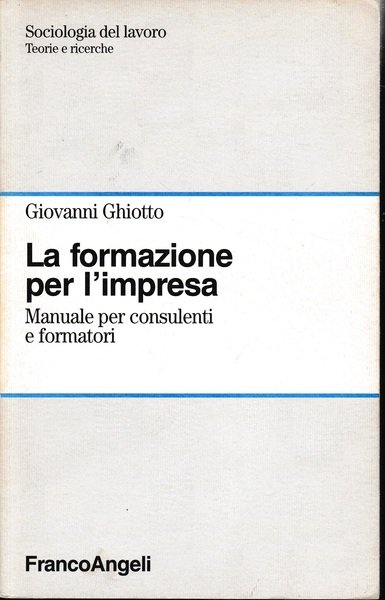 La formazione per l'impresa. Manuale per consulenti e formatori | Immagine principale