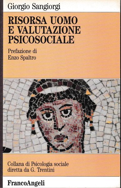 Risorsa uomo e valutazione psicosociale