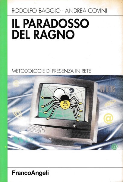 Il paradosso del ragno. Metodologie di presenza in rete | Immagine principale