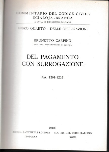Libro quarto - Delle obbligazioni. Del pagamento con surrogazione. Art. …