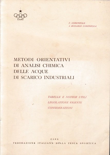 Metodi orientativi di analisi chimica delle acque di scarico industriali