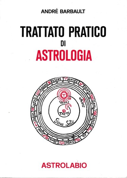 Trattato pratico di astrologia
