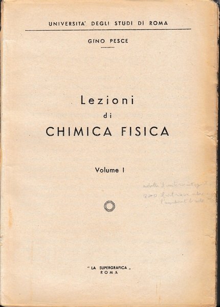 Lezioni di Chimica Fisica, volume I^