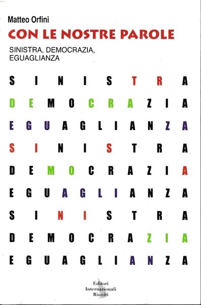 Con le nostre parole. Sinistra, democrazia, eguaglianza | Immagine principale