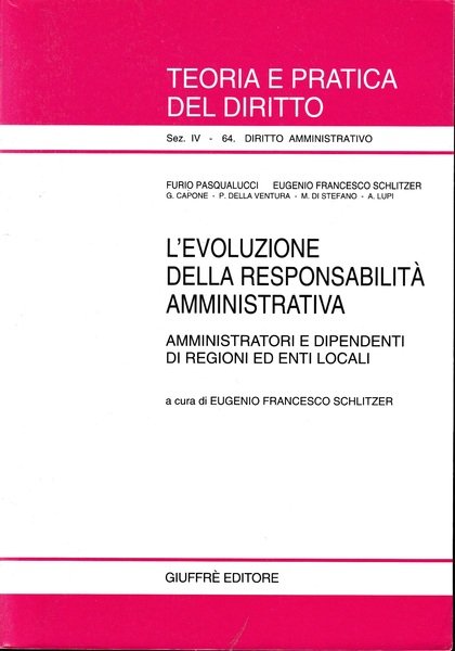 L' evoluzione della responsabilità amministrativa. Amministratori e dipendenti di regioni … | Immagine principale