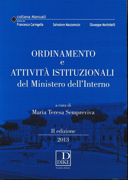 Ordinamento e attività istituzionali del Ministero dell'interno