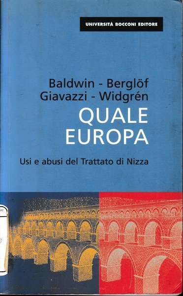 Quale Europa. Usi e abusi del trattato di Nizza | Immagine principale