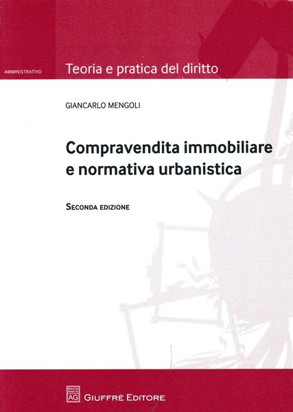 Compravendita immobiliare e normativa urbanistica