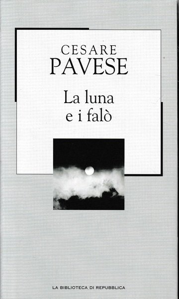 La luna e i falò. Supplemento a La Repubblica