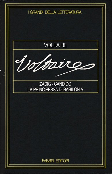 Zadig-Candido la Principessa di Babilonia