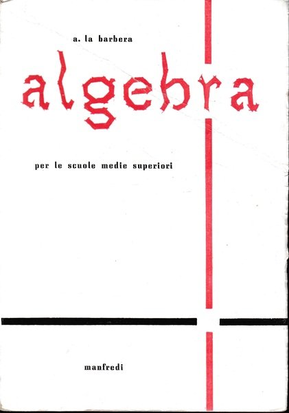 Algebra per le scuole superiori