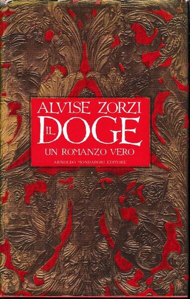Il doge : un romanzo vero | Immagine principale