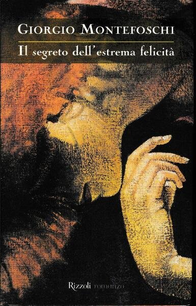 Il segreto dell'estrema felicità