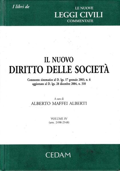 Il nuovo diritto delle società : commento sistematico al D. …