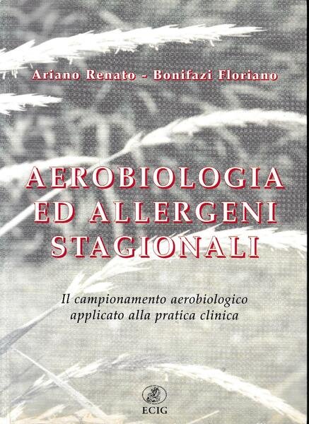 Aerobiologia ed allergeni stagionali : il campionamento aerobiologico applicato alla … | Immagine Gallery 1