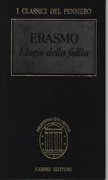 Elogio della follia