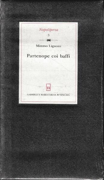 Partenope coi baffi