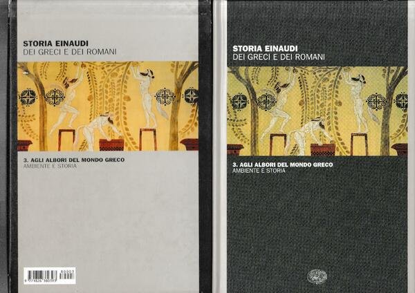 Storia Einaudi dei Greci e dei Romani, n. 3. Agli …