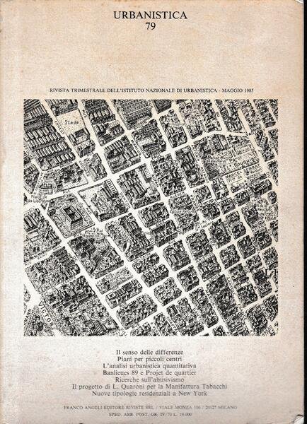 Urbanistica 79. Rivista trimestrale dell'istituto Nazionale di Urbanistica - Maggio 1985