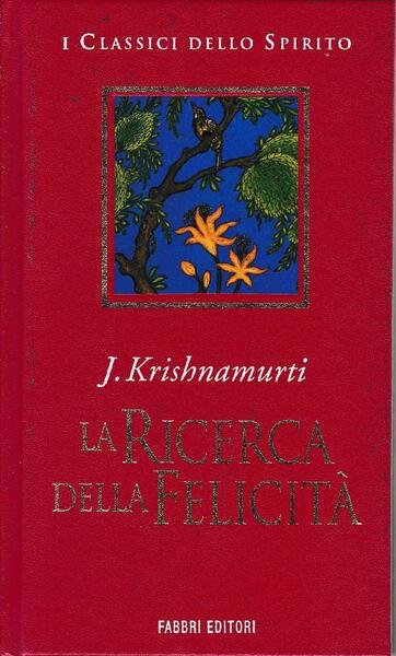 La ricerca della felicità