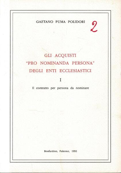 Gli acquisti pro nominada persona degli enti ecclesiastici, I.