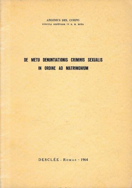 De metu denuntiationis criminis sexualis in ordine ad matrimonium | Immagine principale