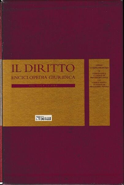 Il Diritto. Enciclopedia Giuridica del Sole 24 ORE. Vol. 20: …