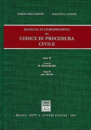 Rassegna di giurisprudenza del Codice di procedura civile. Artt. 409-473 … | Immagine principale