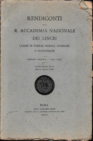 Rendiconti della R. Accademia dei Lincei. Classe di scienze morali, …
