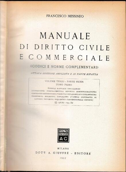 Manuale di Diritto Civile e Commerciale (codici e norme complementari), …