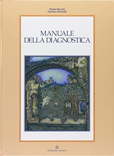 Manuale della diagnostica. Con appendice