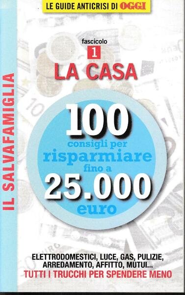 Il Salvafamiglia fascicolo 2. La casa | Immagine principale