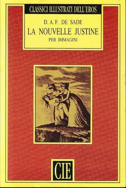 La nouvelle Justine per immagini