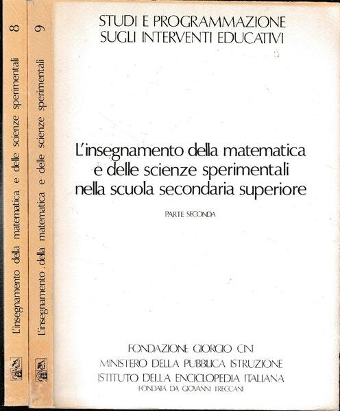 L'insegnamento della matematica e della scienze sperimentali nella scuola secondaria …